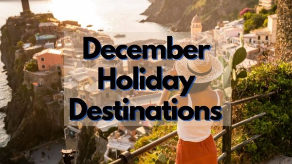 best travel destinations december reddit